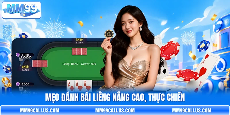 Mẹo đánh bài Liêng nâng cao, thực chiến Mẹo đánh bài Liêng nâng cao, thực chiến